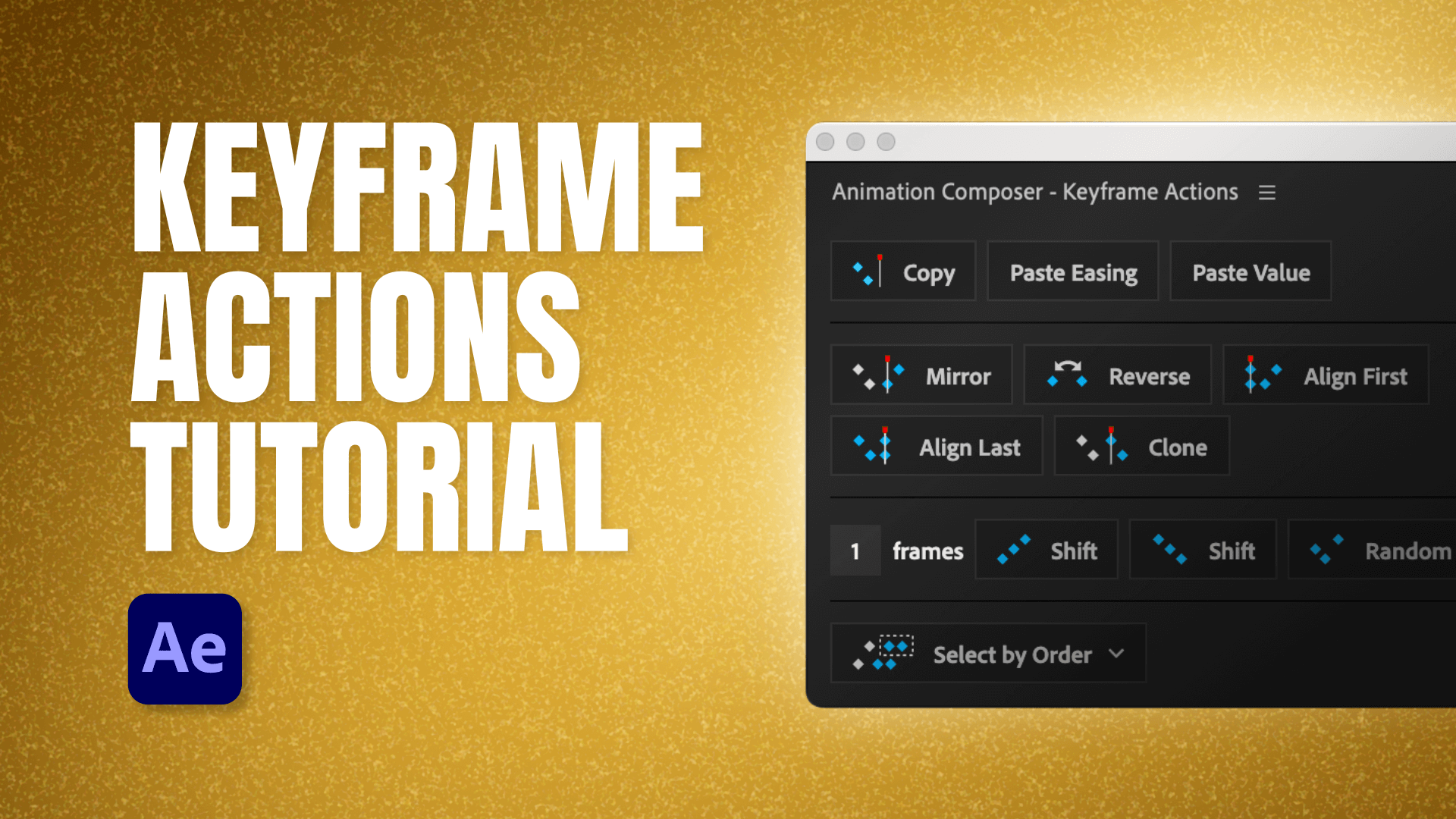 Keyframe Actions Tutorial